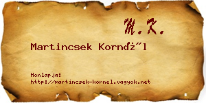 Martincsek Kornél névjegykártya